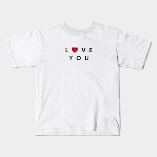 LOVE YOU Minimalist Red Heart & Black Typography Kids T-Shirt